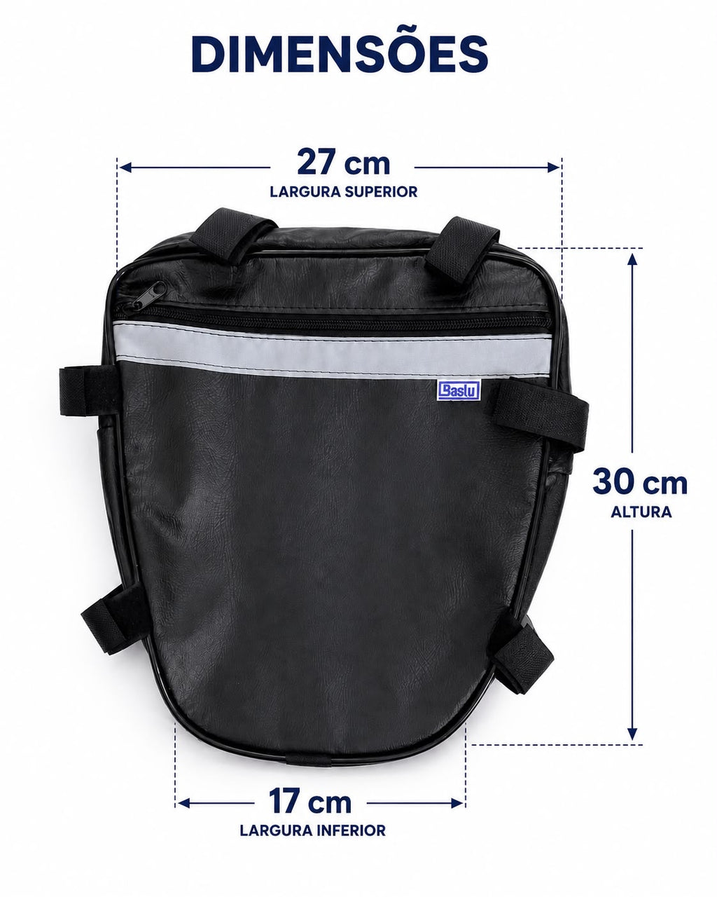 Infográfico do Alforje Frontal para Carenagem Quadrada e Retangular Baslu com medidas: 27 cm na borda superior, 17 cm na base e 30 cm de altura